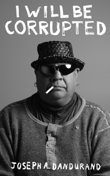 Paperback I Will Be Corrupted: Volume 271 Book