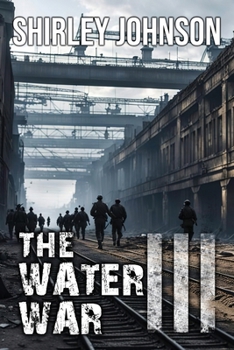 Paperback The Water War: Episode III Book