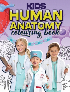Paperback Kids Human Anatomy Colouring Book