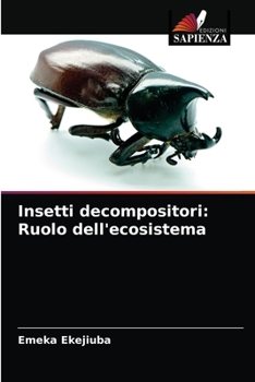 Paperback Insetti decompositori: Ruolo dell'ecosistema [Italian] Book