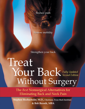 Paperback Treat Your Back Without Surgery: The Best Nonsurgical Alternatives for Eliminating Back and Neck Pain Book