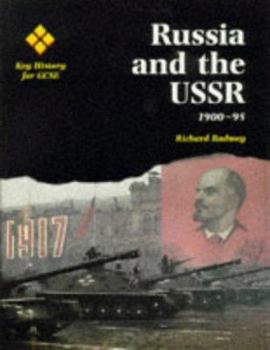 Paperback Russia and the USSR 1900-1995 (Key History for GCSE) Book