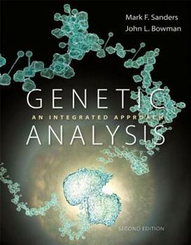 Hardcover Genetic Analysis: An Integrated Approach Book