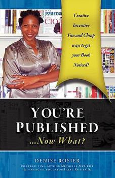 Paperback You're Published Now What? Book