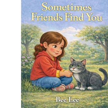 Paperback Sometimes Friends Find You Book