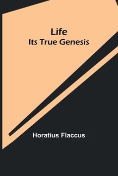 Paperback Life: Its True Genesis Book