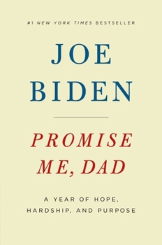 Hardcover Promise Me, Dad: A Year of Hope, Hardship, and Purpose Book