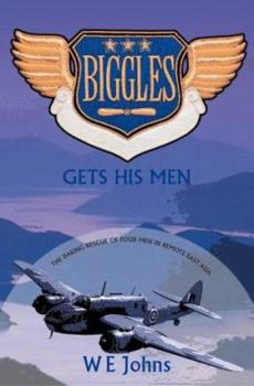 Paperback Biggles Gets His Men Book