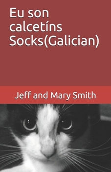 Eu son calcetíns                                Socks(Galician) (Socks and Friends) (Galician Edition)