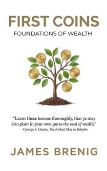 Paperback First Coins: Foundations of Wealth Book