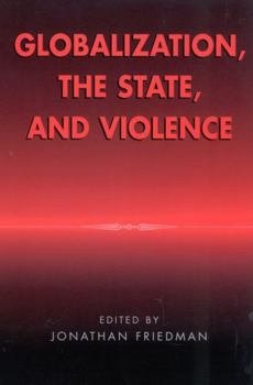Paperback Globalization, the State, and Violence Book