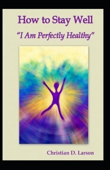 Paperback How to Stay Well( illustrated edition) Book