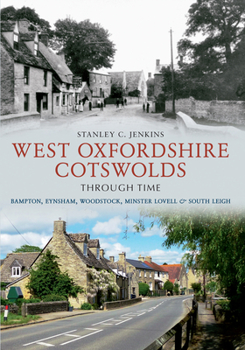 Paperback West Oxfordshire Cotswolds Through Time Book