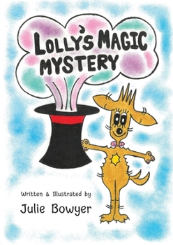 Lolly’s Magic Mystery
