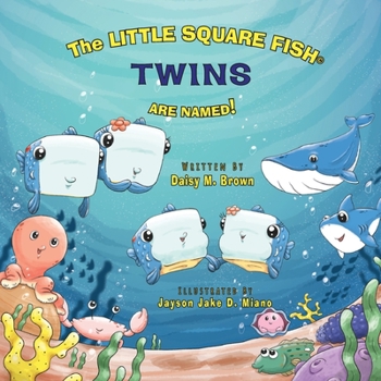 Paperback The Little Square Fish Twins Are Named! Book
