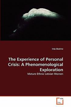 Paperback The Experience of Personal Crisis: A Phenomenological Exploration Book