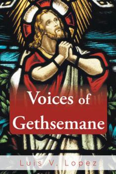 Paperback Voices of Gethsemane Book