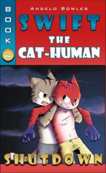 Paperback Shutdown: Swift the Cat-Human Book 2 Book