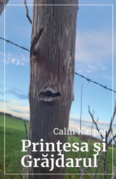 Paperback Prinţesa şi Grăjdarul [Romanian] Book