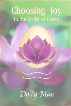 Paperback Choosing Joy in the Midst of Crisis Book