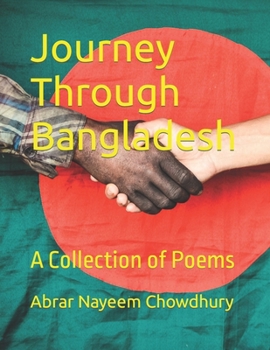 Paperback Journey Through Bangladesh: A Collection of Poems Book