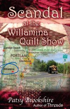 Paperback Scandal at the Willamina Quilt Show Book