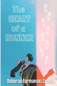 Paperback The Heart of a Runner Book