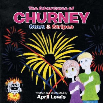 Paperback The Adventures of Churney: Stars & Stripes Book