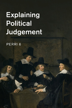 Paperback Explaining Political Judgement Book