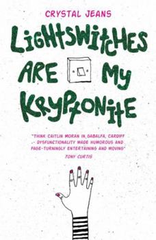 Paperback Light Switches Are My Kryptonite Book