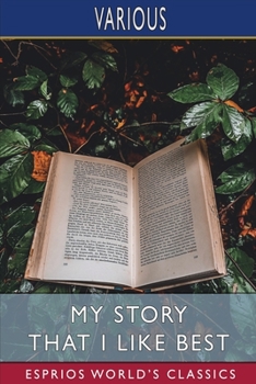My Story That I Like Best