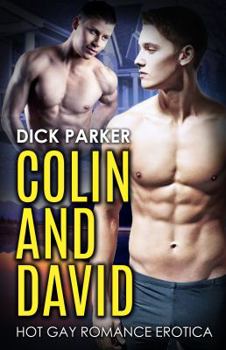Paperback Colin and David: Hot Gay Romance Erotica Book