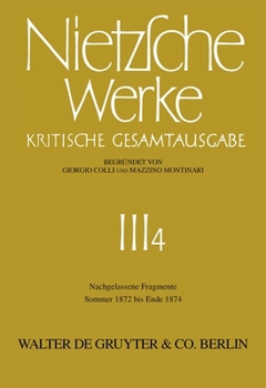 Hardcover Nachgelassene Fragmente Sommer 1872 - Ende 1874 [German] Book