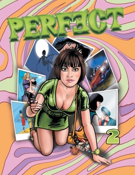 Paperback Perfect - Volume 2: Four Comics in One Featuring the Sixties Super Spy Book