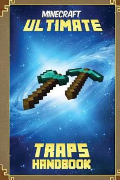 Paperback Minecraft: Ultimate Traps Handbook Book