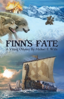 Paperback Finn's Fate: A Viking Odyssey Book