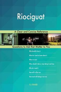 Paperback Riociguat; A Clear and Concise Reference Book