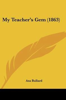 Paperback My Teacher's Gem (1863) Book
