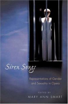 Paperback Siren Songs: Representations of Gender and Sexuality in Opera Book