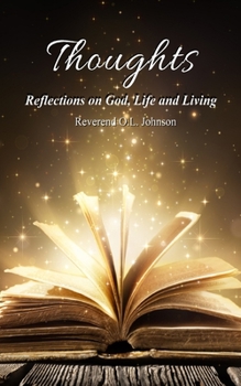 Paperback Thoughts: Reflections on God, Life and Living Book