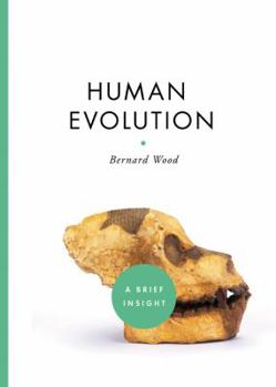 Hardcover Human Evolution: A Brief Insight Book