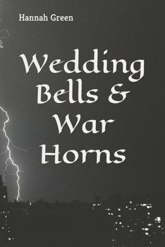 Paperback Wedding Bells & War Horns Book