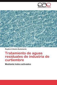 Paperback Tratamiento de aguas residuales de industria de curtiembre [Spanish] Book