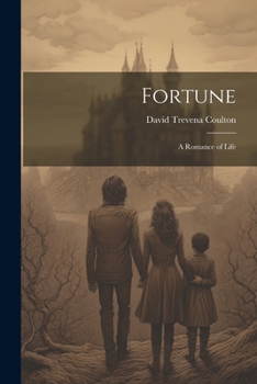 Paperback Fortune: A Romance of Life Book