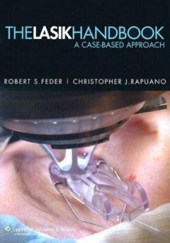 Paperback The Lasik Handbook: A Case-Based Approach Book