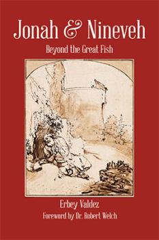 Paperback Jonah & Nineveh: Beyond the Great Fish Book