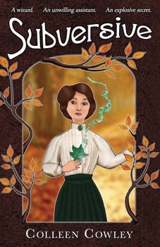 Paperback Subversive: A wizard. An unwilling assistant. An explosive secret. Book