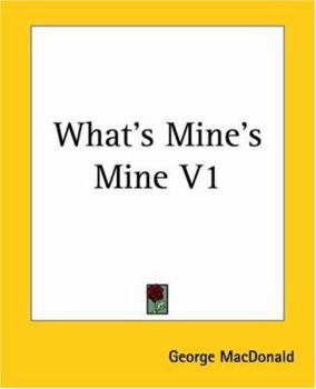 Paperback What's Mine's Mine V1 Book