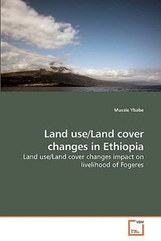 Paperback Land use/Land cover changes in Ethiopia Book