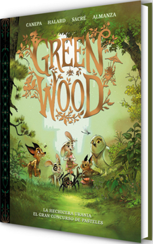 Hardcover Green Wood. La Hechicera Urania - El Gran Concurso de Pasteles / Green Wood. Urania the Sorceress: The Great Cake Contest [Spanish] Book
